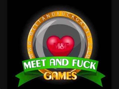 Meet and Fuck Games